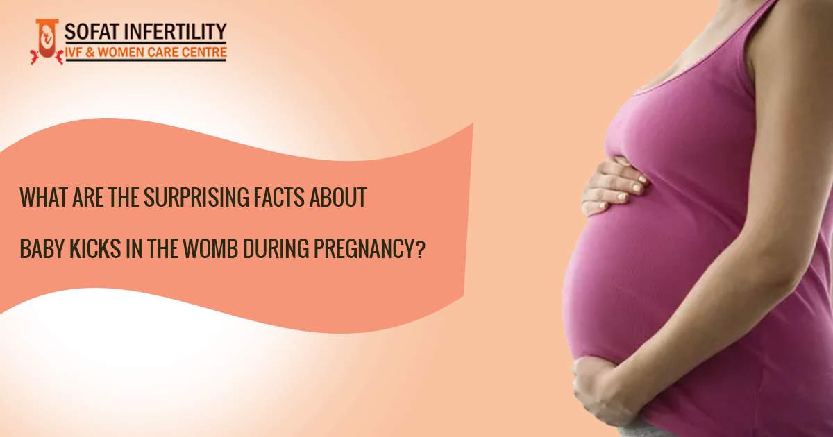 What are the surprising facts about baby kicks in the womb during pregnancy