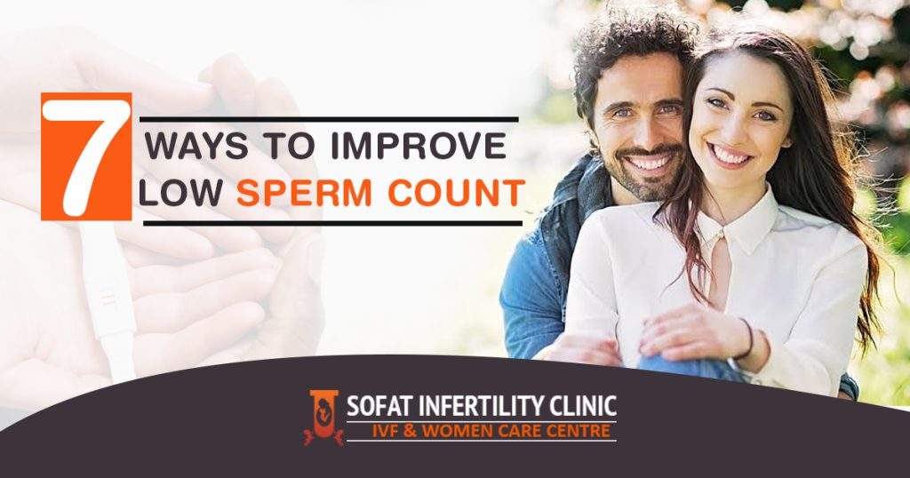 7 Ways to Improve Low Sperm Count