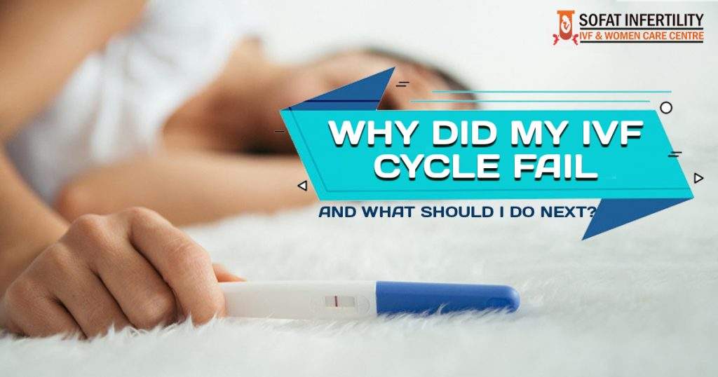 Reasons why your Ivf cycle failed