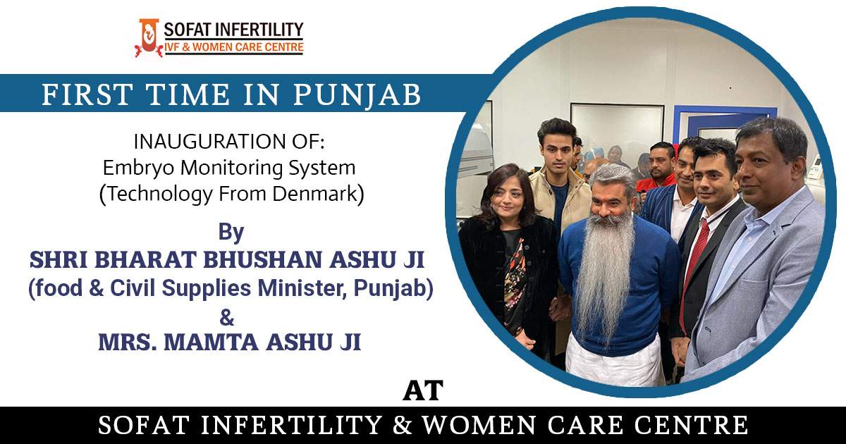 Inauguration Of Embryo Monitoring System Punjab by Shri Bharat Bhushan Ashu Ji & Mrs. Mamta Ashu banner