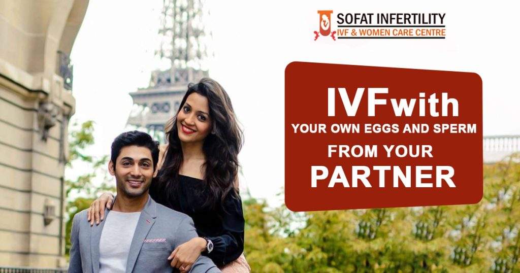 IVF Treatment With Your Own Eggs And Partner's Sperm, Dr. Sumita Sofat