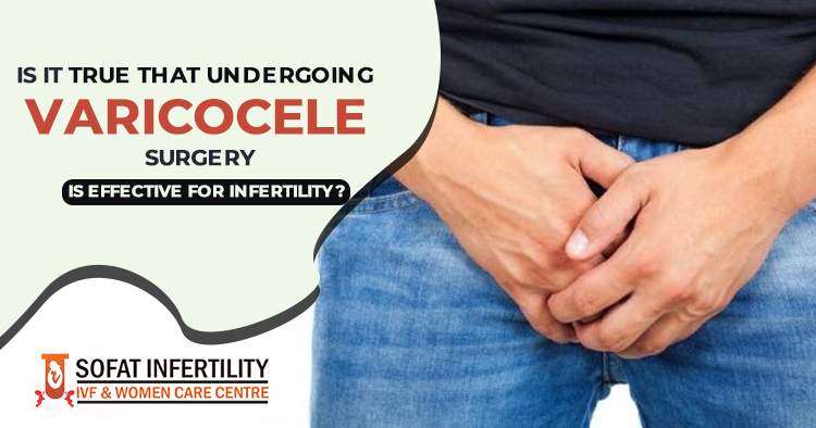 Is-it-true-that-undergoing-varicocele-surgery-is-effective-for-infertility