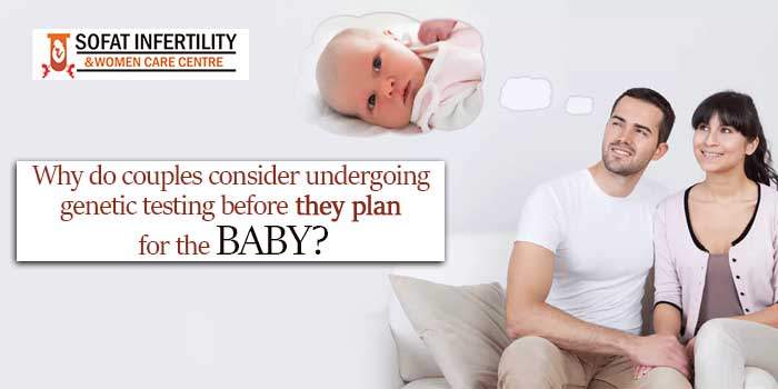 Health tests couples should get before planning a baby