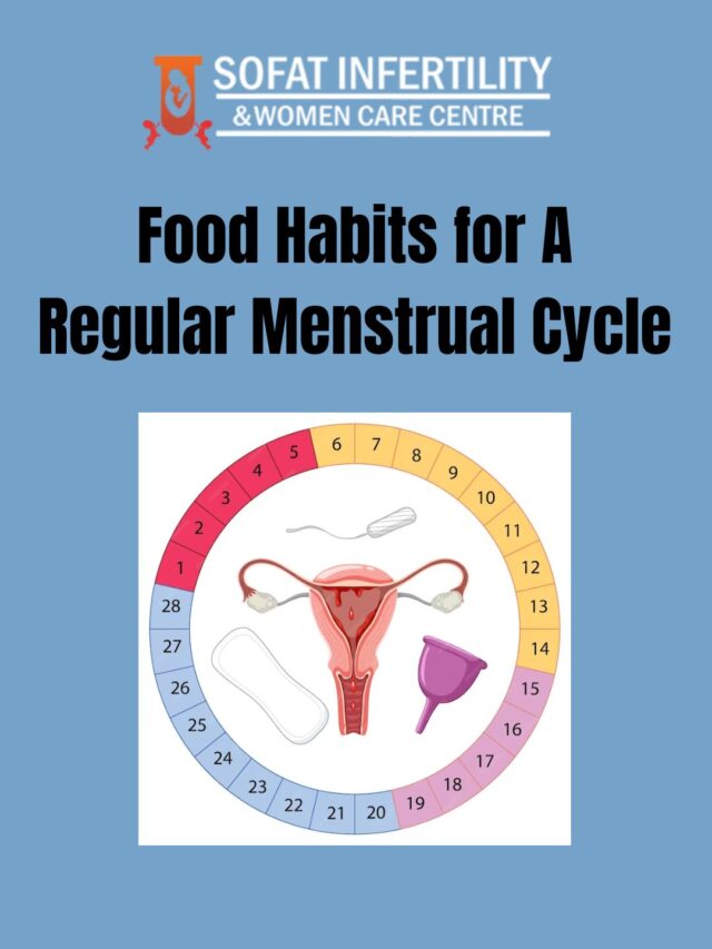Food Habits for A Regular Menstrual Cycle